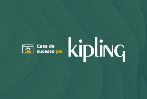 Conheça o case de sucesso da Kipling com a Performa Web